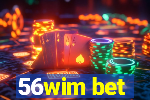 56wim bet